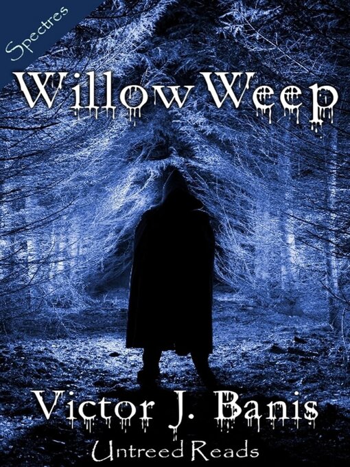 Title details for Willow Weep by Victor J. Banis - Available